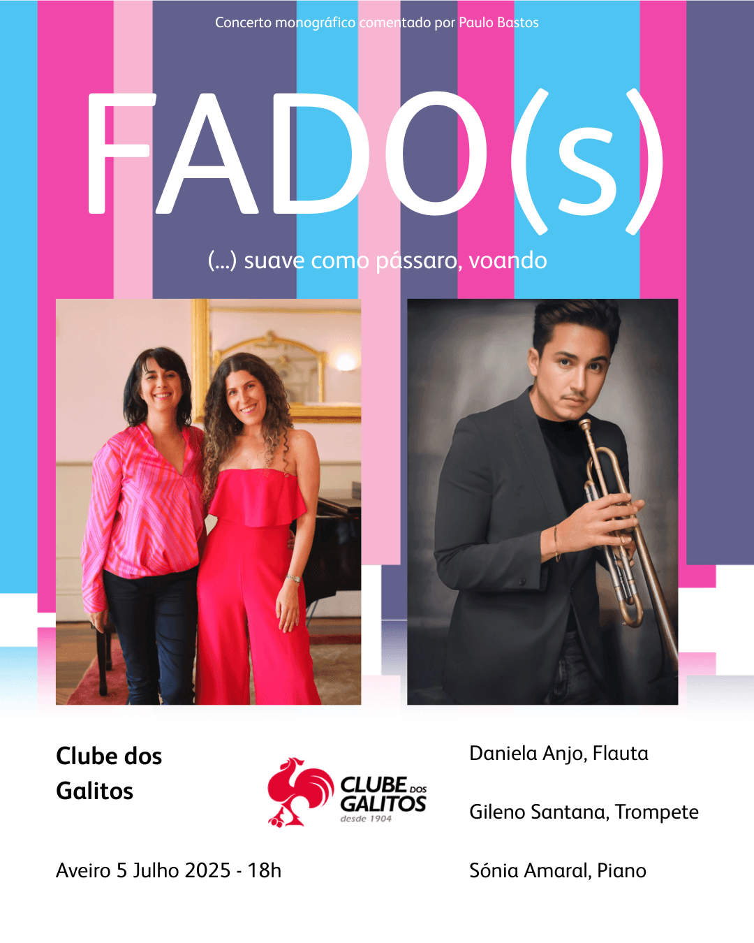 Monographic concert commented by Paulo Bastos at Clube dos Galitos